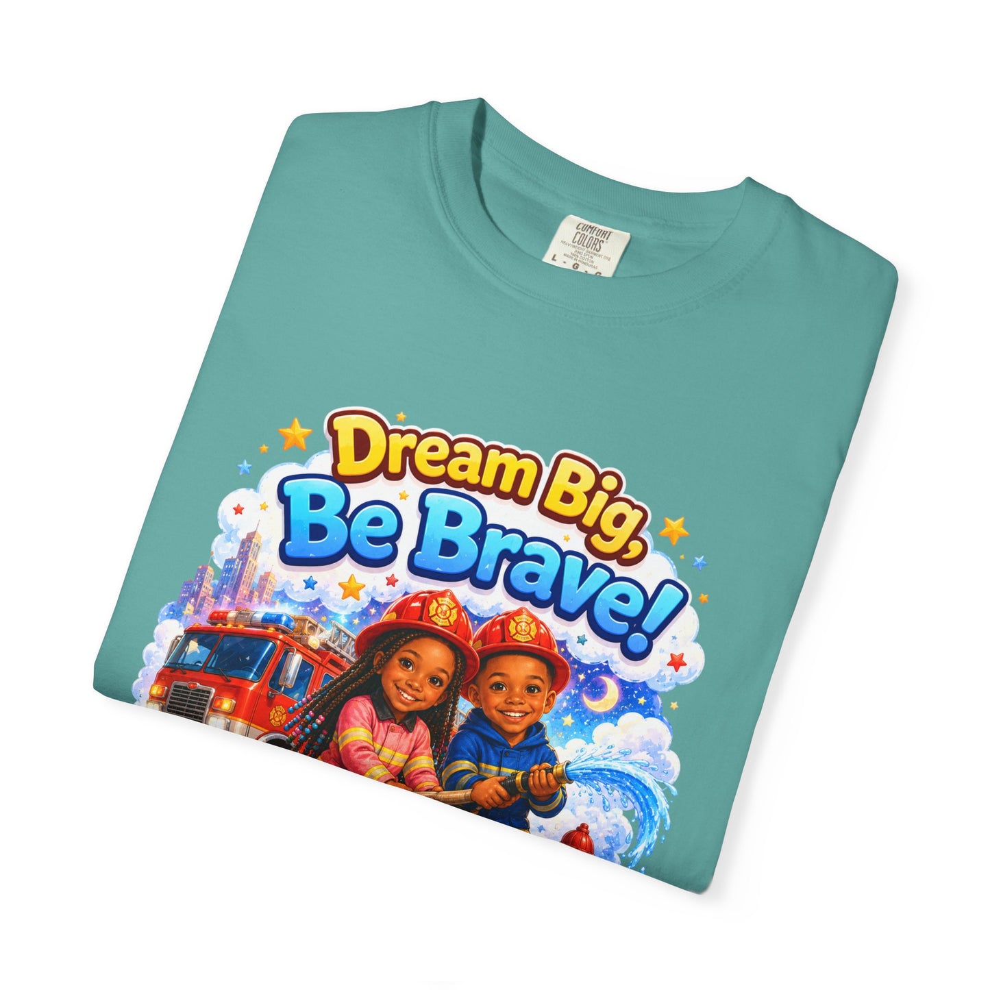 Dream Big Be Brave T-shirt | Kids Firefighter Illustration