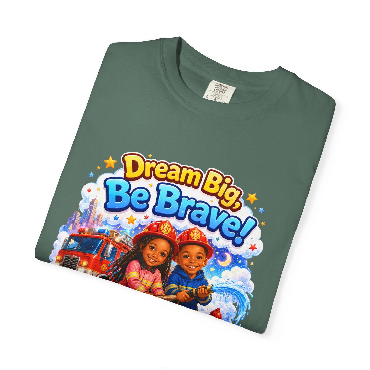 Dream Big Be Brave T-shirt | Kids Firefighter Illustration